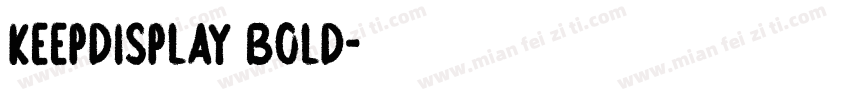 KeepDisplay Bold字体转换